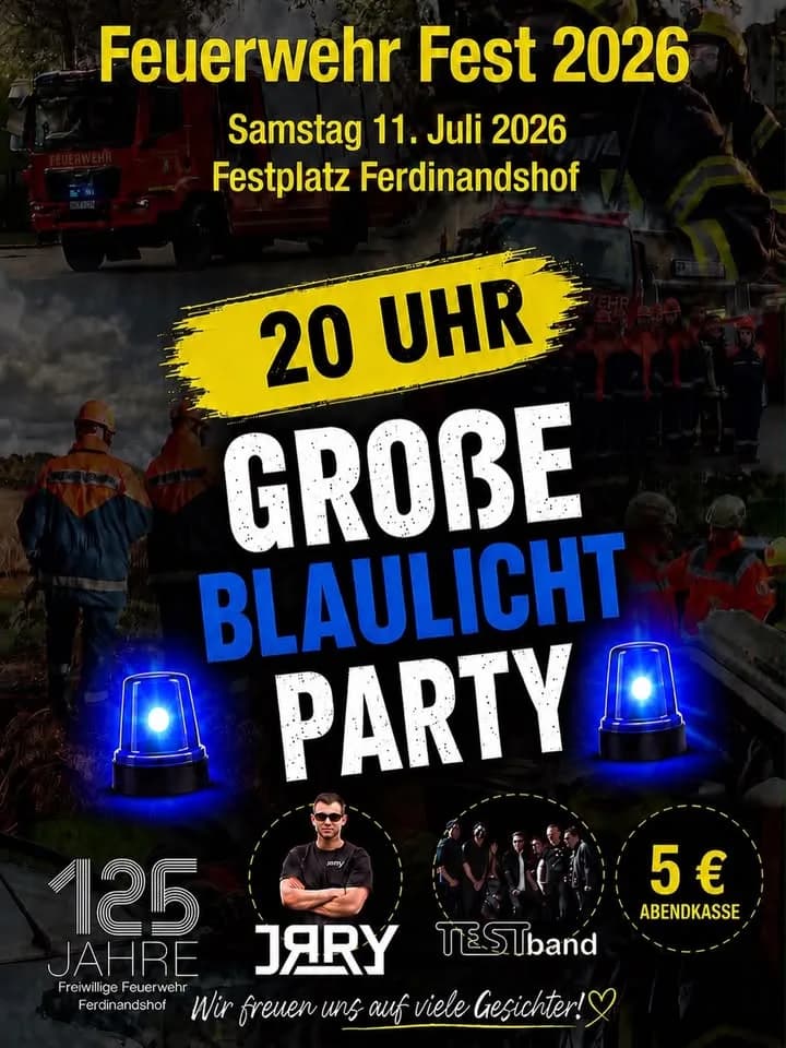 Die größte Blaulichtparty der Umgebung!